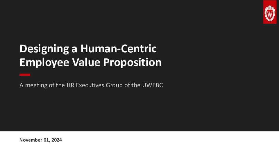 2. UWEBC Presentation Slides: Designing a Human-Centric Employee Value Proposition thumbnail